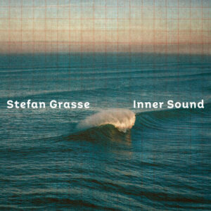 Konzert   Stefan Grasse - Inner Sound @ Georgenkirche